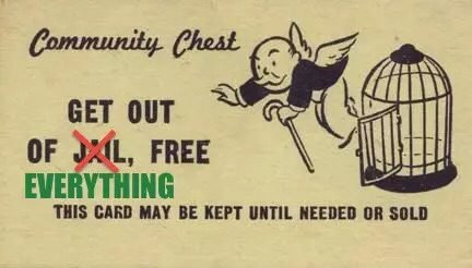 get out of everything free card