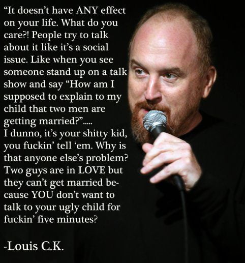 louis CK same sex marriage