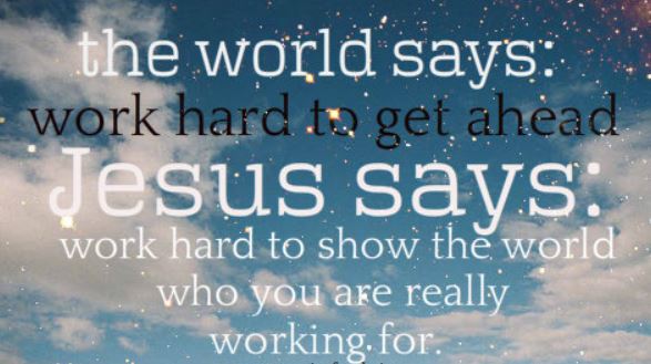working for jesus