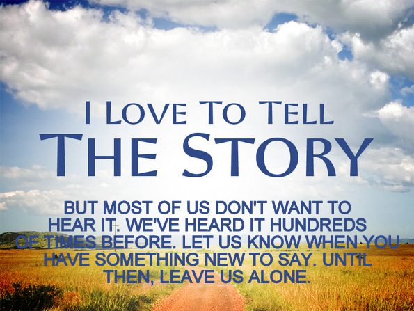 love to tell the story
