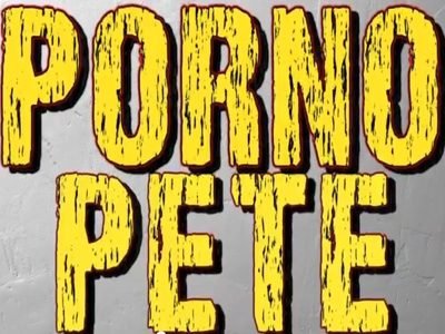 porno-pete