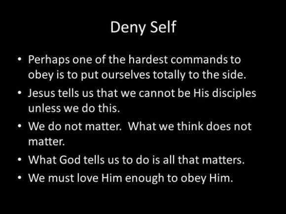 deny self