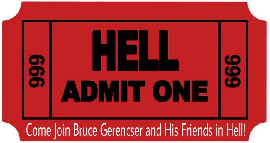 join-bruce-gerencser-in-hell