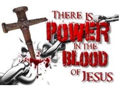 there's power in the blood of jesus