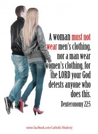 Christians Say The Darnedest Things Women Who Wear Men S Clothing