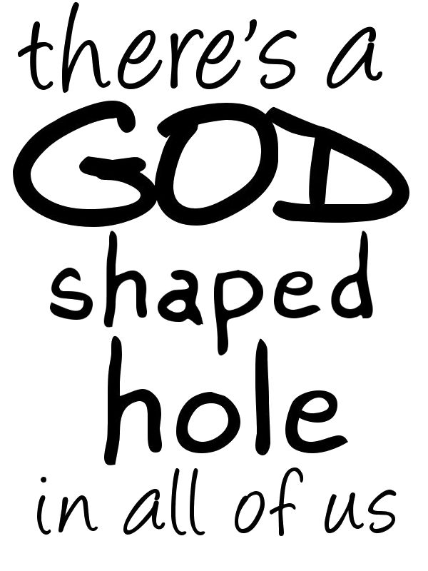 god shaped hole
