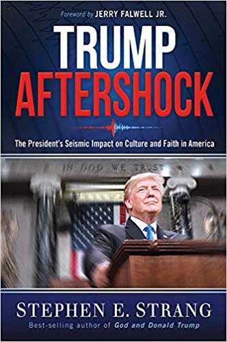 trump aftershock stephen strang