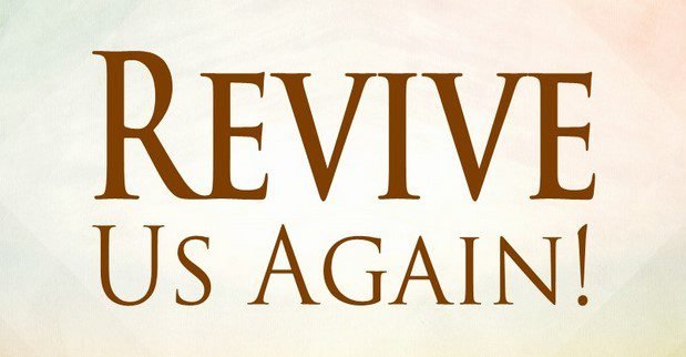 Revive Us Again - Lyrics, Hymn Meaning and Story