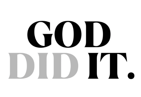 god did it
